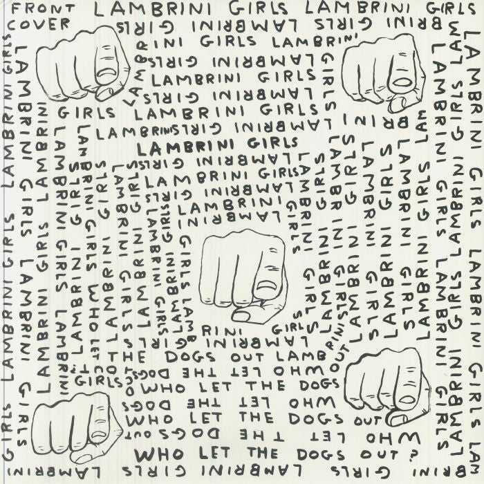 Who Let The Dogs Out (Slutcore Version) - Limited Edition Vinyl LP vinyl record cover