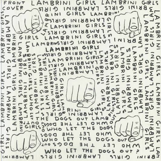 Who Let The Dogs Out (Slutcore Version) - Limited Edition Vinyl LP vinyl record cover