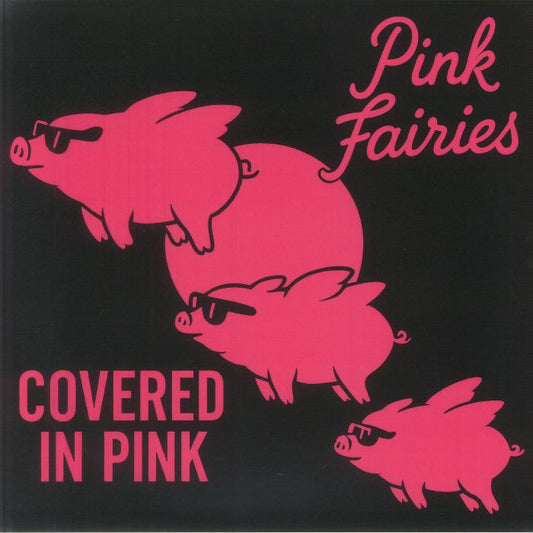 Covered In Pink - Limited Edition Pink & White Splatter Vinyl LP vinyl record cover