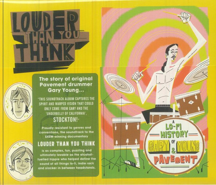 Louder Than You Think: A Lo Fi History Of Gary Young & Pavement (Soundtrack) - CD CD cover