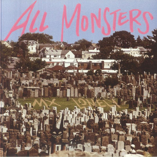 All Monsters - Opaque Pink Vinyl LP vinyl record cover