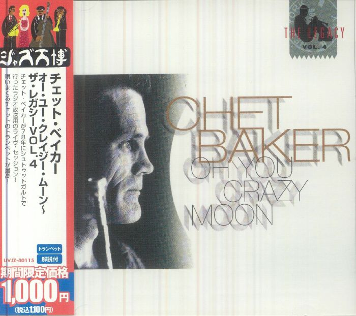 Oh You Crazy Moon: The Legacy Vol 4 - Japanese Edition CD CD cover