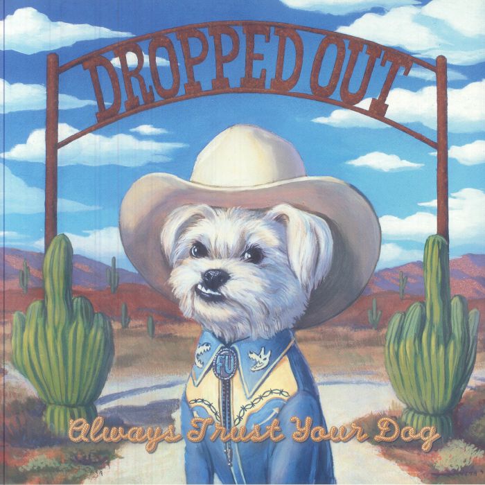 Always Trust Your Dog - Brown Marbled Vinyl LP vinyl record cover