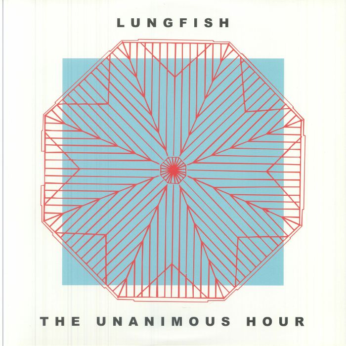 The Unanimous Hour - Limited Edition Lime Green Vinyl LP vinyl record cover