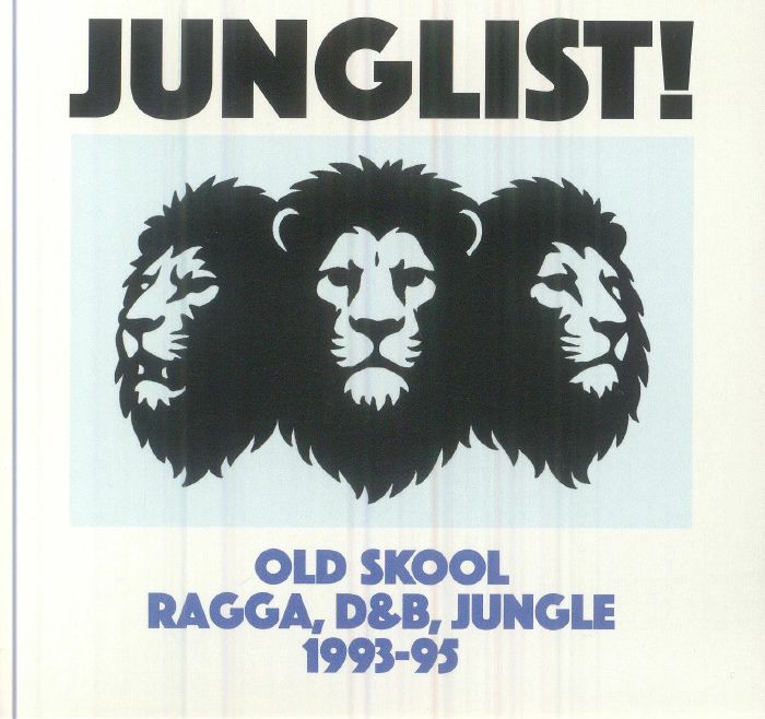Junglist!: Old Skool Ragga D&B Jungle 1993-95 - CD CD cover