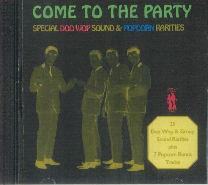 Come To The Party: Special Doo Wop Sound & Popcorn Rarities - CD CD cover