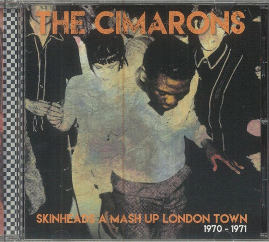 Skinheads A Mash Up London Town 1970-1971 - CD CD cover