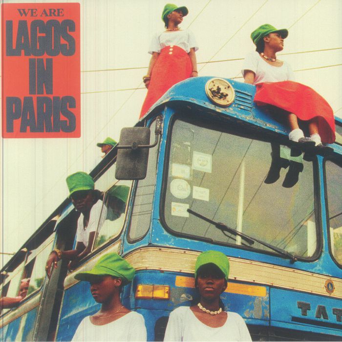 We Are Lagos In Paris - Vinyl LP vinyl record cover