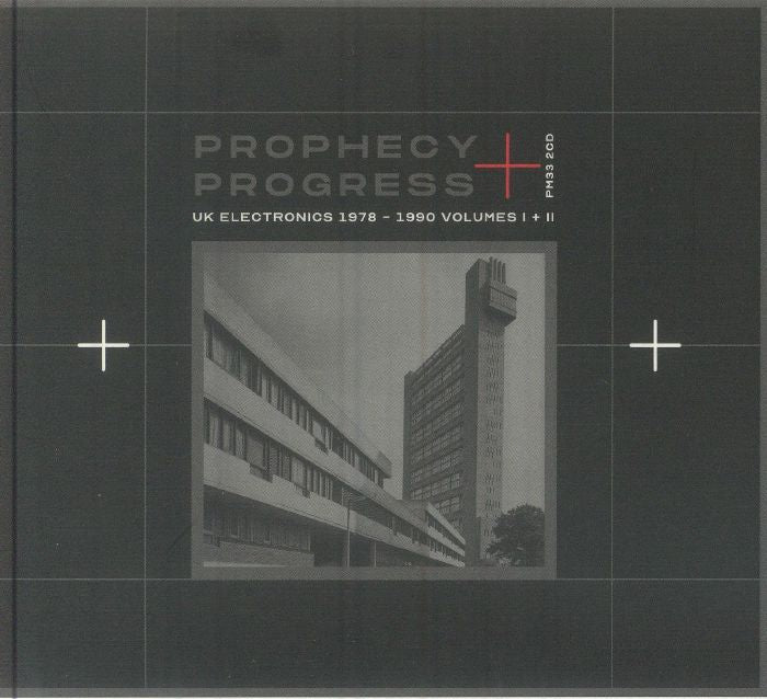 Prophecy & Progress: UK Electronics 1978-1990 Volumes I & II - 2CD CD cover