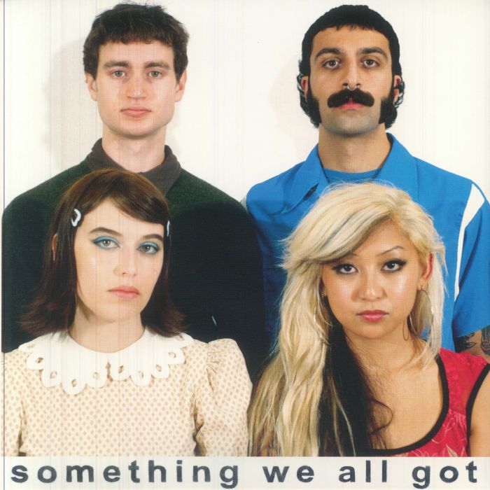 Something We All Got - Clear Vinyl LP vinyl record cover