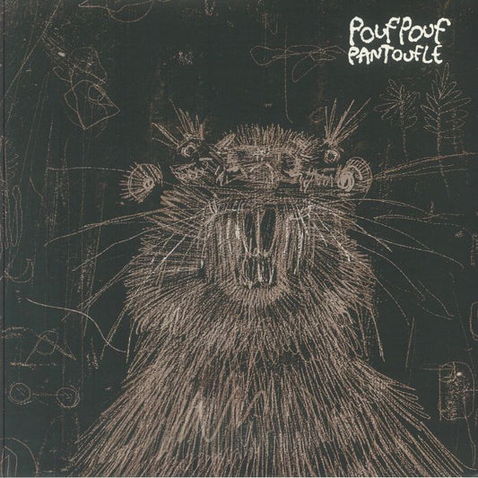 Pouf Pouf Pantoufle - Vinyl LP vinyl record cover