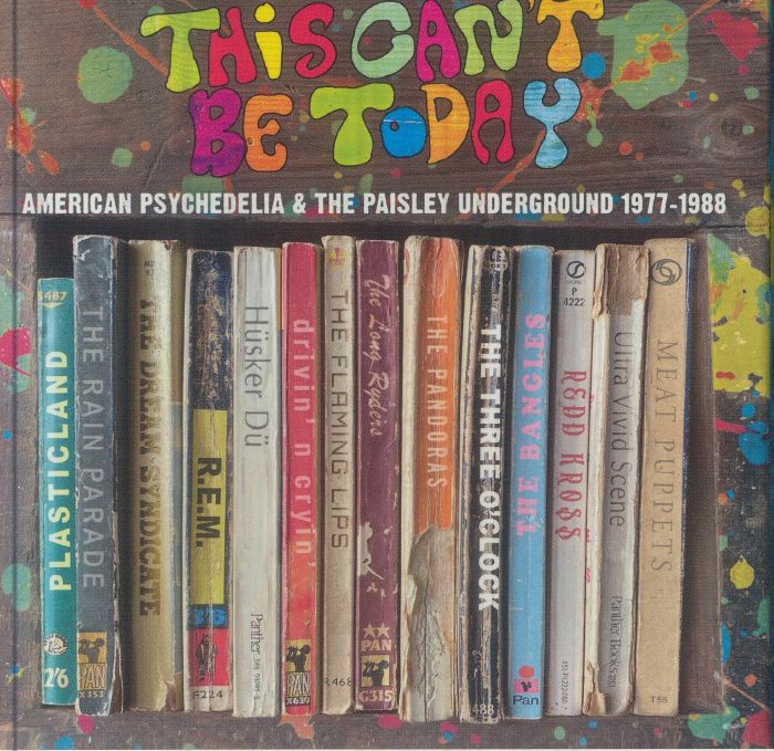 This Can't Be Today: A Trip Through The US Psychedelic Underground 1977-1988 - 3CD Box Set CD cover