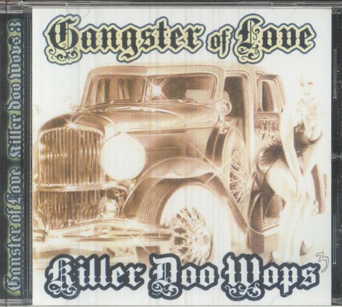 Gangster Of Love Vol 3: Killer Doo Wops - CD CD cover
