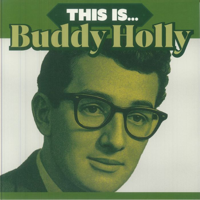 This Is Buddy Holly - Green Vinyl LP vinyl record cover
