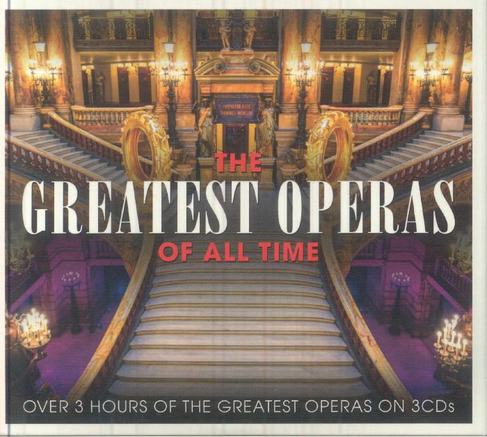The Greatest Operas Of All Time - 3CD CD cover