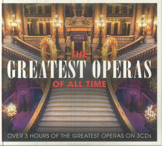 The Greatest Operas Of All Time - 3CD CD cover