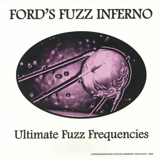Ultimate Fuzz Frequencies - Limited Edition Vinyl LP vinyl record cover
