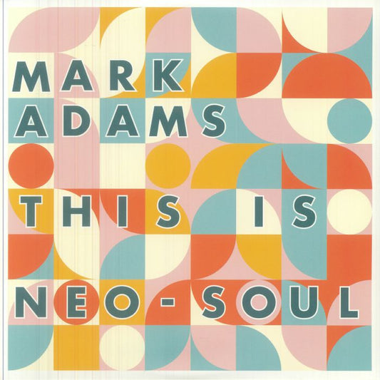 This Is Neo Soul - Limited Edition Blue Marbled Vinyl LP vinyl record cover