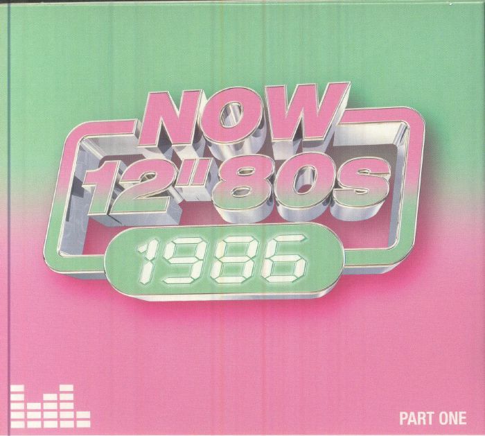 NOW 12" 80s: 1986 - Part One - 4CD CD cover