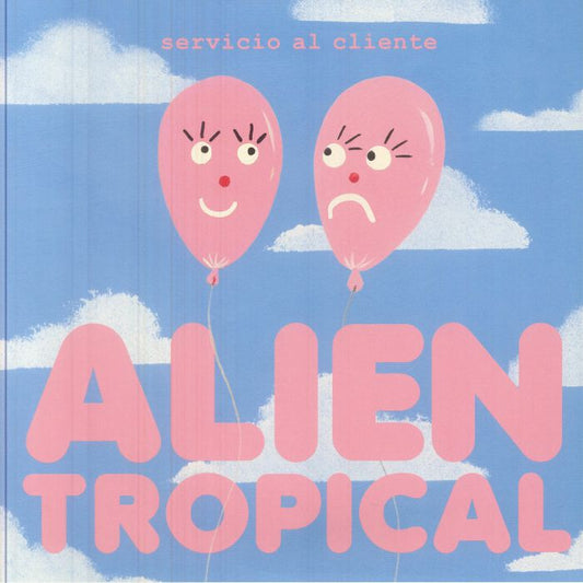 Alien Tropical - Vinyl EP vinyl record cover