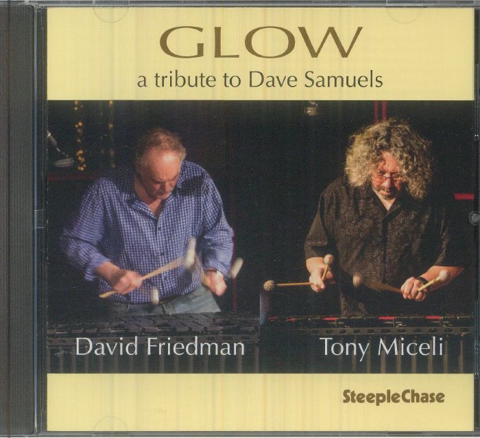 Glow: A Tribute To Dave Samuels - CD CD cover