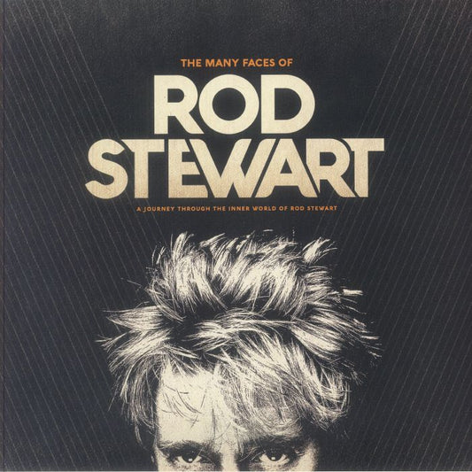 The Many Faces Of Rod Stewart: A Journey Through The Inner World Of Rod Stewart - Orange Vinyl 2xLP vinyl record cover