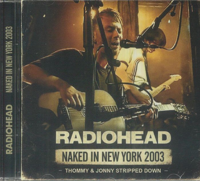 Naked In New York 2003 - CD CD cover