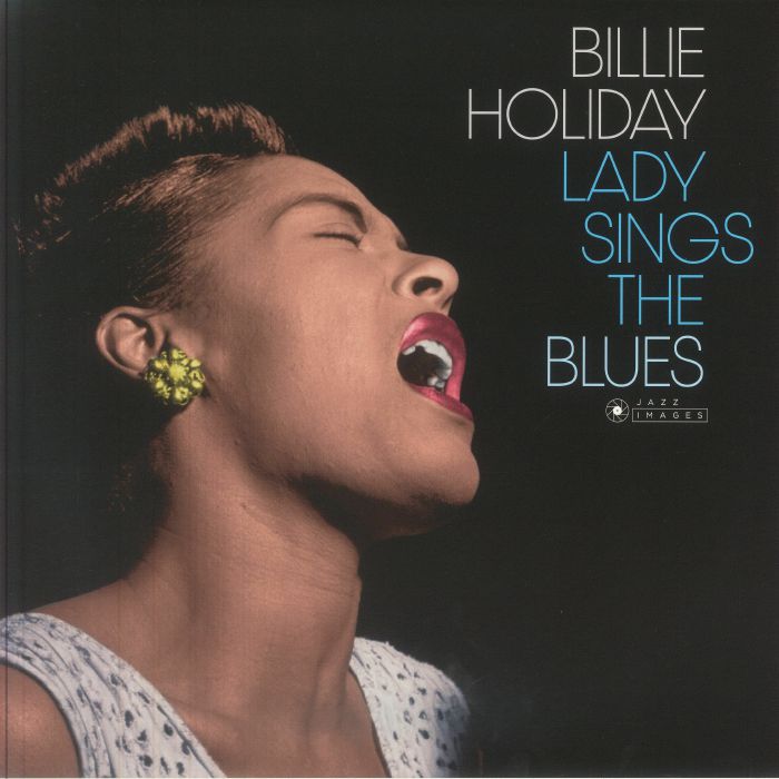 Lady Sings The Blues - Limited Edition Blue Vinyl LP vinyl record cover