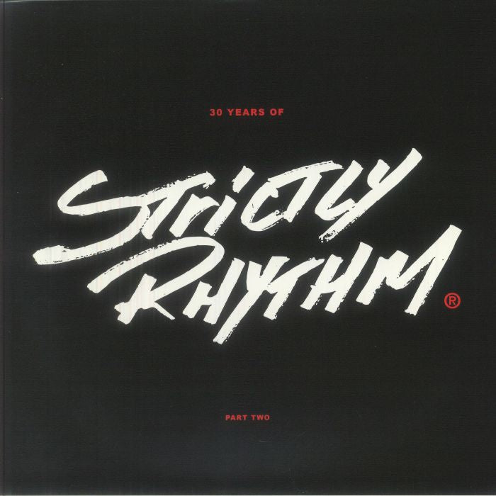 30 Years Of Strictly Rhythm Part Two - Reissue 2xLP vinyl record cover