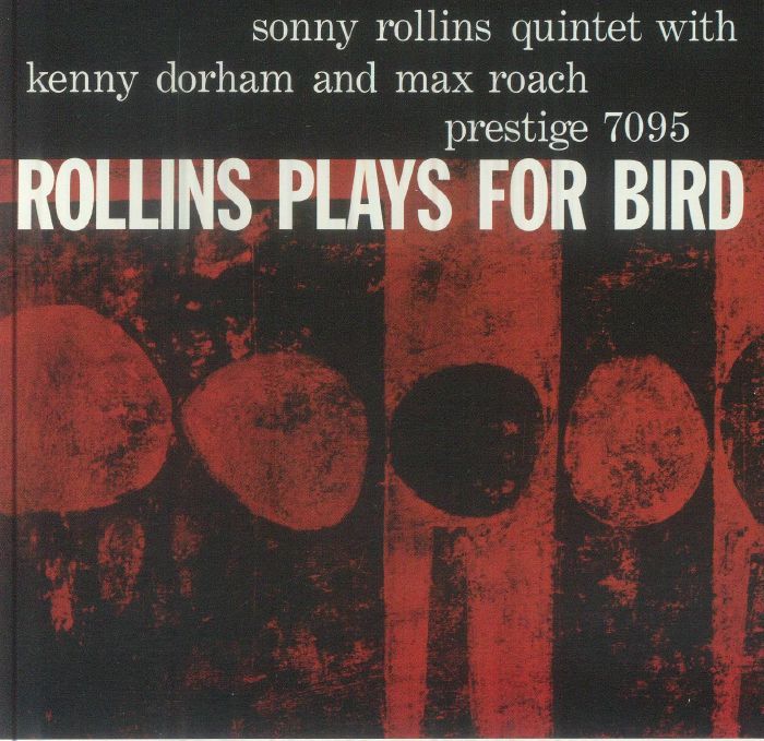 Rollins Plays For Bird - Remastered Mono SACD CD cover