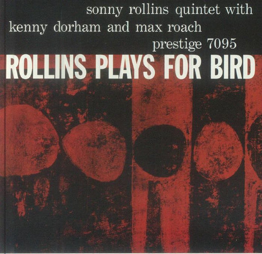 Rollins Plays For Bird - Remastered Mono SACD CD cover