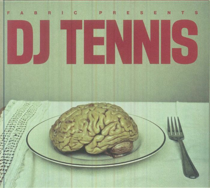 Fabric Presents DJ Tennis - CD CD cover
