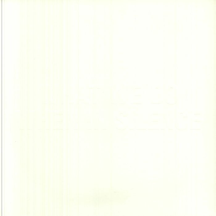 What We Do When In Silence - Vinyl LP vinyl record cover
