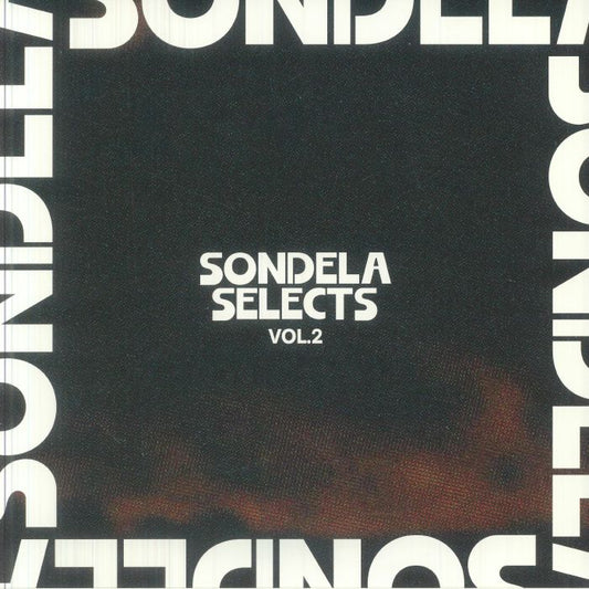 Sondela Selects Vol 2 - 12 Inch Vinyl vinyl record cover