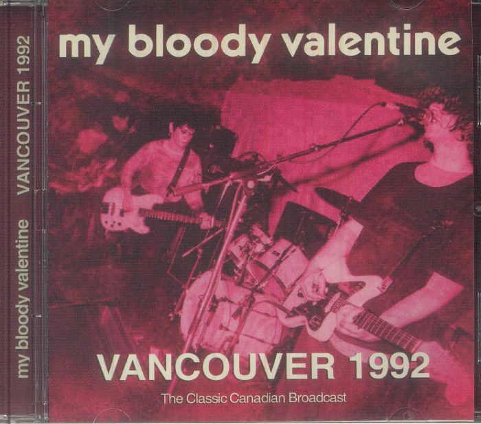 Vancouver Classic Canadian Radio Broadcast 1992 - CD CD cover