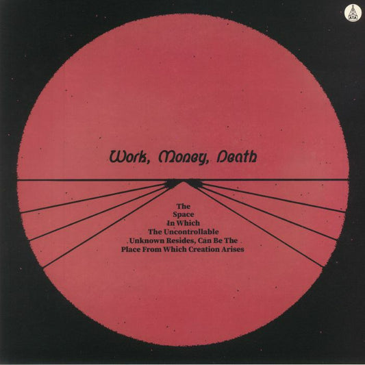 The Space In Which The Uncontrollable Unknown Resides Can Be The Place From Which Creation Arises - Vinyl LP vinyl record cover