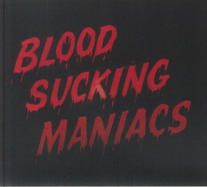 Blood Sucking Maniacs - CD CD cover