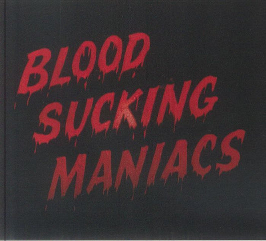 Blood Sucking Maniacs - CD CD cover