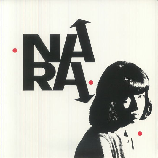 Nara - Limited Edition Clear Vinyl LP vinyl record cover