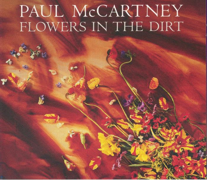 Flowers In The Dirt - Limited Edition CD CD cover
