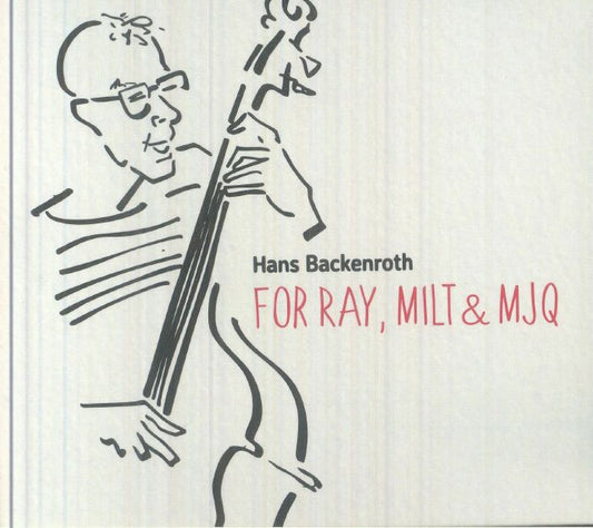 For Ray, Milt & MJQ - CD CD cover
