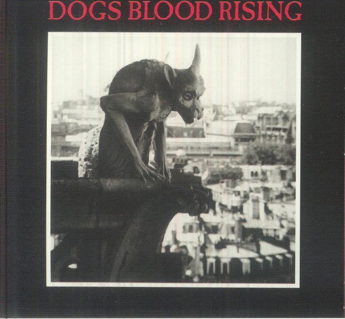 Dogs Blood Rising - Reissue CD CD cover