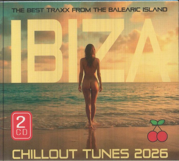 Ibiza Chillout Tunes 2026 - 2CD CD cover