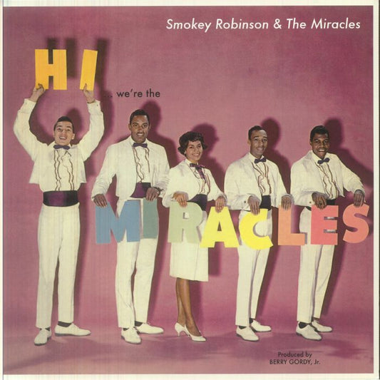 Hi We're The Miracles - Limited Edition Vinyl LP vinyl record cover