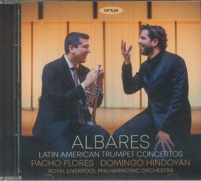 Albares: Latin American Trumpet Concertos - CD CD cover