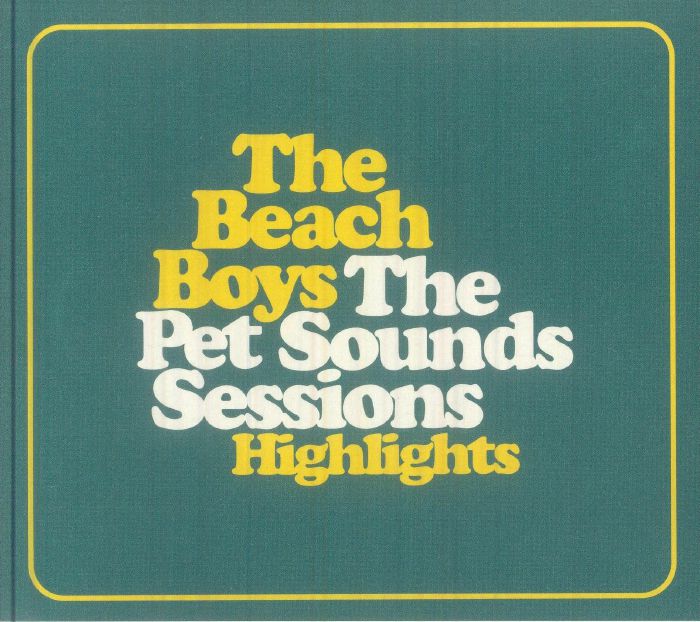 The Pet Sounds Sessions Highlights - 2CD CD cover
