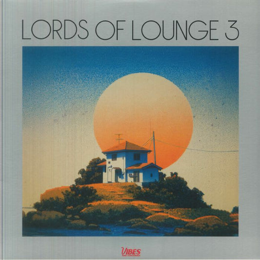 Lords Of Lounge 3 - Vinyl LP vinyl record cover
