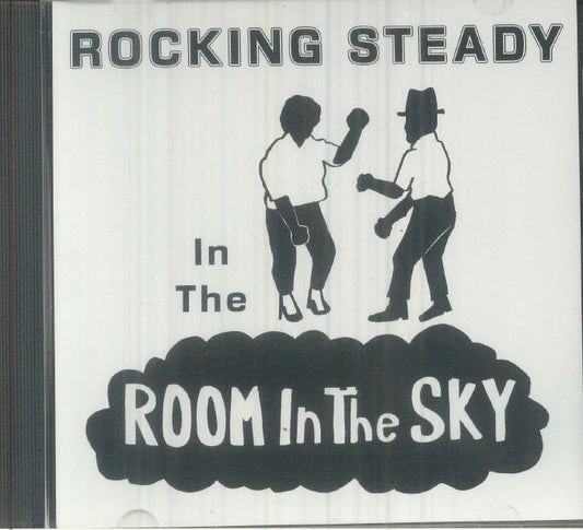 Rocking Steady In The Room In The Sky - CD CD cover