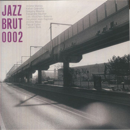 Jazz Brut 0002 - Limited Edition Vinyl LP vinyl record cover