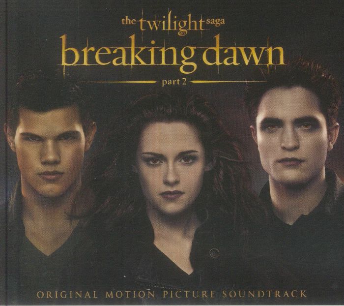 The Twilight Saga: Breaking Dawn Part 2 (Soundtrack) - CD CD cover